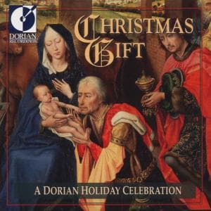 Christmas Gift: Dorian Holiday Celebration / Var - Christmas Gift: Dorian Holiday Celebration / Var - Music - DOR4 - 0053479000828 - October 14, 1997