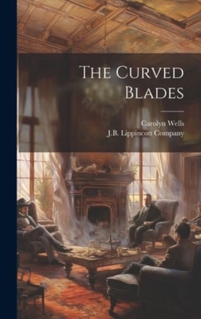 Cover for Carolyn Wells · Curved Blades (Bog) (2023)