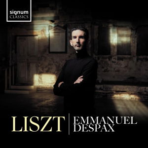 Cover for Emmanuel Despax · Liszt Piano Works (CD) (2024)