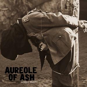 Cover for Aureole Of Ash · Morbid Reality (10&quot; LP) (LP)