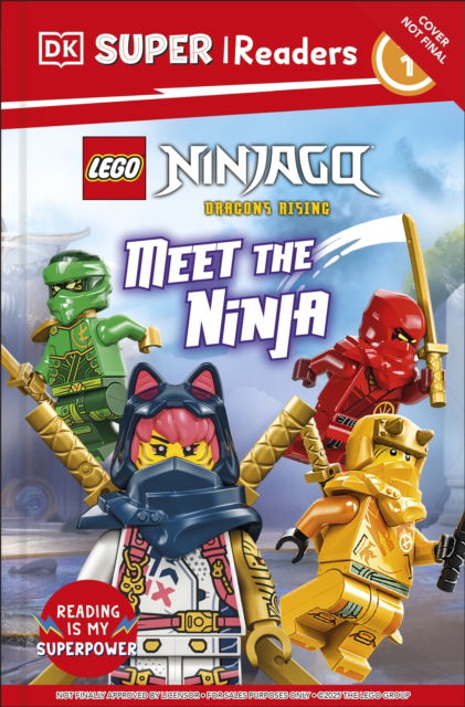 Cover for Dk · DK Super Readers Level 1 LEGO Ninjago Dragons Rising Meet the Ninja - DK Super Readers (Paperback Book) (2026)