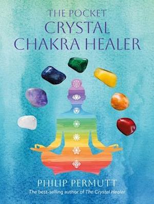 Cover for Philip Permutt · The Pocket Crystal Chakra Healer (Hardcover Book) (2026)