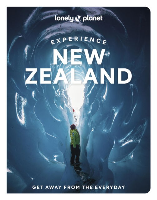 Cover for Lonely Planet · Lonely Planet Experience New Zealand - Travel Guide (Taschenbuch) [2nd edition] (2025)