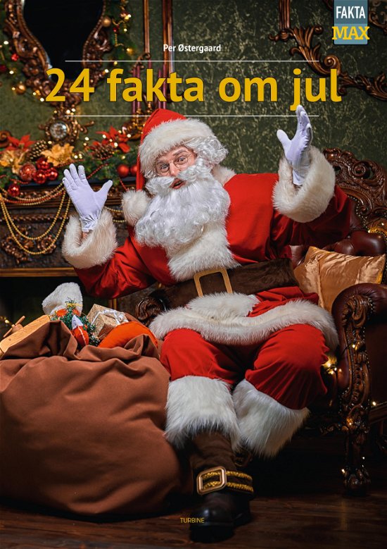 Cover for Per Østergaard · Fakta Max: 24 fakta om jul (Inbunden Bok) [1:a utgåva] (2024)