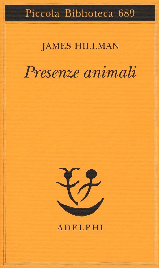 Cover for James Hillman · Presenze Animali (Book)