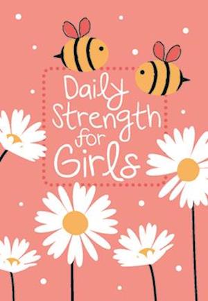 Cover for Broadstreet Publishing Group LLC · Daily Strength for Girls: 365 Daily Devotional (Taschenbuch) (2025)