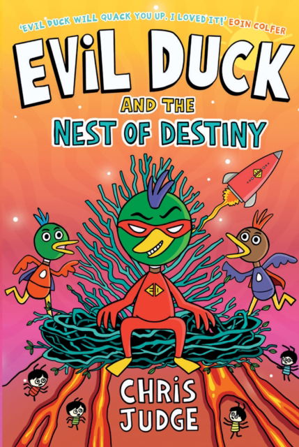 Cover for Chris Judge · Evil Duck and the Nest of Destiny (Pocketbok) (2025)