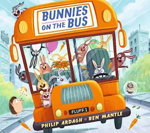 Cover for Philip Ardagh · Bunnies On The Bus (Buch) (2024)