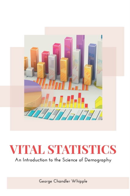 Cover for George Chandler Whipple · Vital Statistics (Paperback Book) (2023)