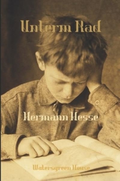 Cover for Hermann Hesse · Unterm Rad (Paperback Book) (2021)