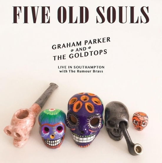 Cover for Graham Parker · Five Old Souls (live) (CD) (2021)