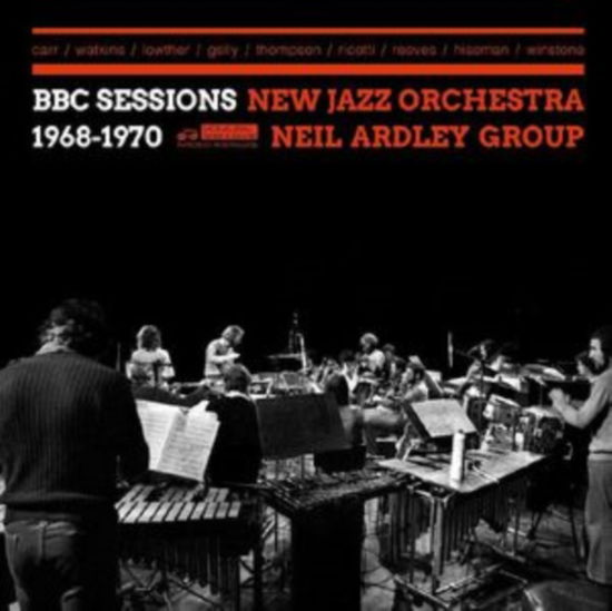 New Jazz Orchestra / Neil Ardley Group · Bbc Sessions 1968-1970 (CD) (2024)