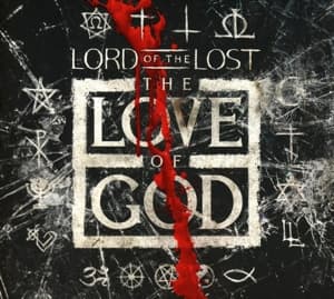Cover for Lord Of The Lost · The Love Of God (CD) (2016)