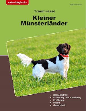 Cover for Stefan Busse · Traumrasse Kleiner Münsterländer (Book) (2024)