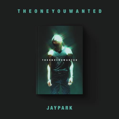 Cover for JAY PARK · The One You Wanted (CD/Merch) [Jay Park edition] (2024)