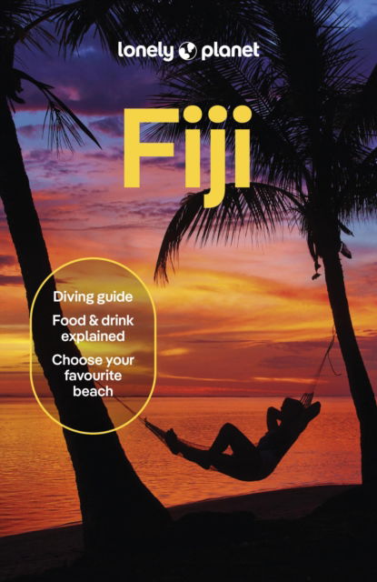 Cover for Lonely Planet · Lonely Planet Fiji - Travel Guide (Taschenbuch) [12th edition] (2025)