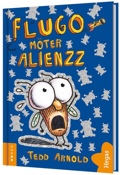 Cover for Tedd Arnold · Flugo möter Alienzz (Hardcover Book) (2022)