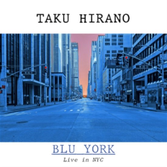 Cover for Taku Hirano · Blu York (CD) (2021)