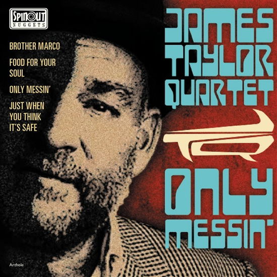 Cover for James Taylor Quartet · Only Messin' (LP) (2025)