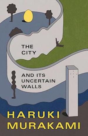 Cover for Haruki Murakami · The City and Its Uncertain Walls (Paperback Book) (2025)