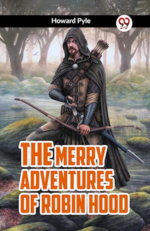 Cover for Howard Pyle · THE MERRY ADVENTURES OF ROBIN HOOD (Edition2023) (Paperback Bog) (2023)