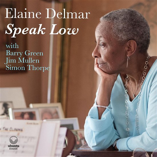 Cover for Elaine Delmar · Speak Low (CD) (2024)