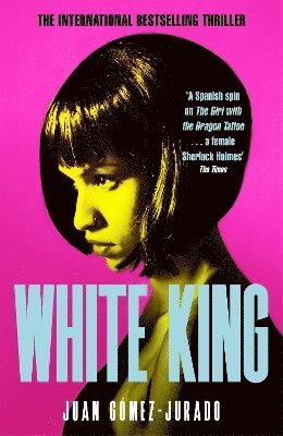 Cover for Juan Gomez-Jurado · White King - Antonia Scott (Paperback Book) (2025)