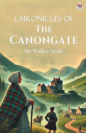 Cover for Sir Walter Scott · Chronicles Of The Canongate (Edition1) (Paperback Book) (2025)