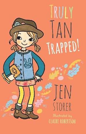 Cover for Jen Storer · Truly Tan: Trapped! (Truly Tan, #6) - Truly Tan (Paperback Book) (2025)