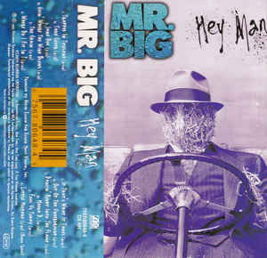 Cover for Mr. Big · Hey Man (Cassette) (1996)