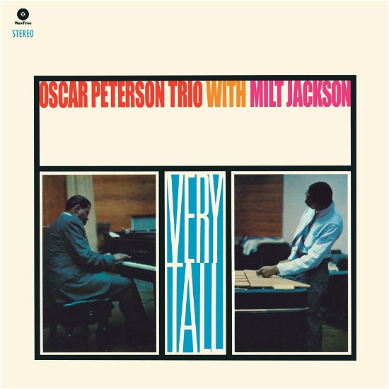 Oscar Peterson Trio & Milt Jackson · Very Tall (LP) (2024)
