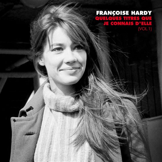 Francoise Hardy · Quelques Titres Que Je Connais (CD) (2024)