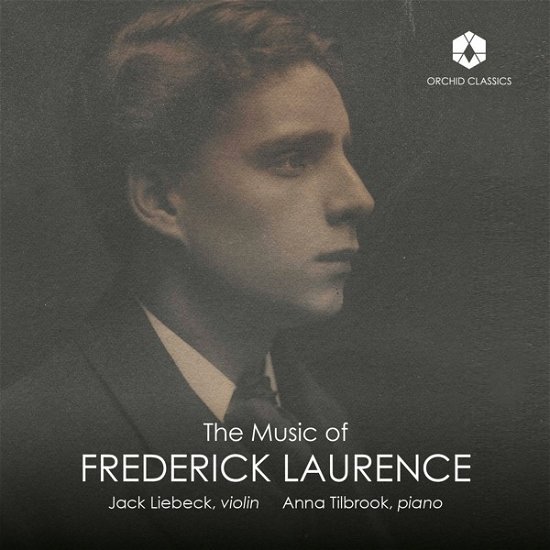Cover for Jack Liebeck · The Music Of Frederick Laurence (CD) (2024)