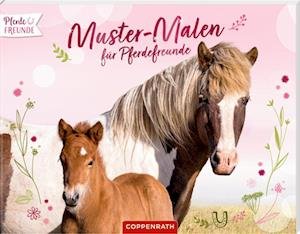 Cover for Philipp Roß · Muster-Malen für Pferdefreunde (Bog) (2022)
