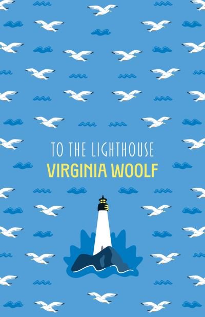 Cover for Virginia Woolf · To The Lighthouse : 3 (Paperback Book) (2024)