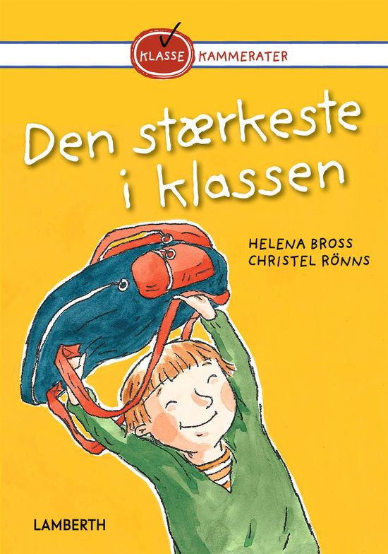 Cover for Helena Bross · Klassekammerater: Den stærkeste i klassen (Bound Book) [1st edition] (2025)