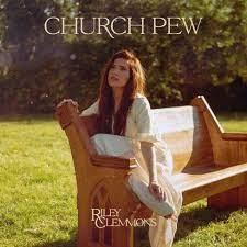 Cover for Riley Clemmons · Church Pew (CD) (2023)