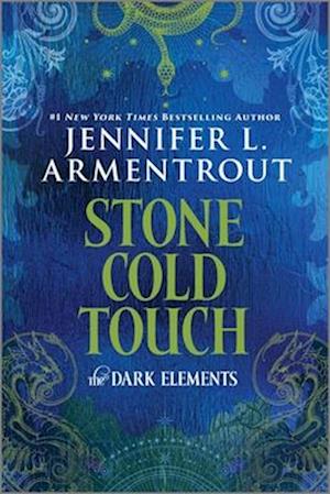 Cover for Jennifer L Armentrout · Stone Cold Touch (Book) (2024)