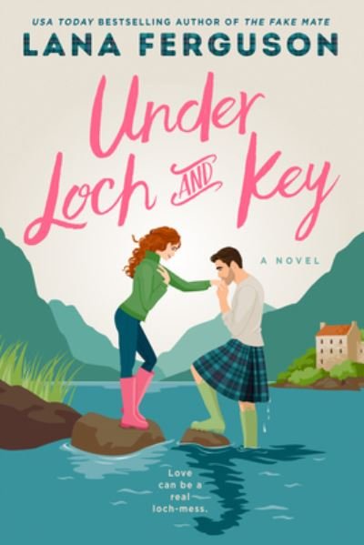 Cover for Lana Ferguson · Under Loch and Key (Book) (2024)