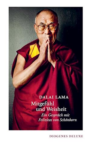 Cover for Dalai Lama · Mitgefühl und Weisheit (Buch) (2025)