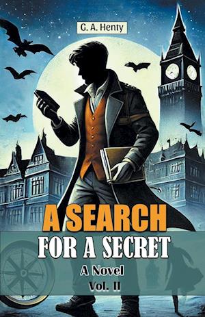 Cover for G a Henty · A Search For A SecretA Novel Vol. II (Edition2024) (Paperback Book) (2024)