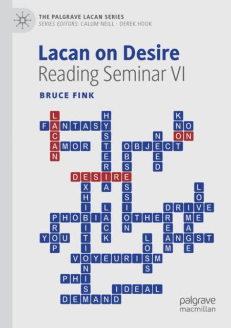 Cover for Bruce Fink · Lacan on Desire: Reading Seminar VI - The Palgrave Lacan Series (Paperback Book) [2025 edition] (2025)