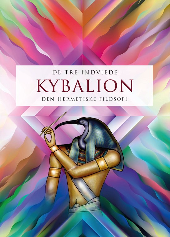 Cover for De Tre Indviede · Kybalion (Heftet bok) [2. utgave] (2023)