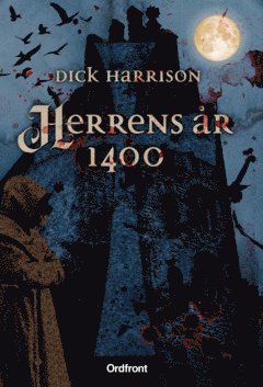 Cover for Dick Harrison · Herrens år 1400 (ePUB) (2022)