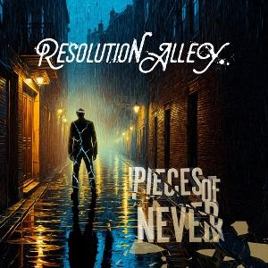 Cover for Resolution Alley · Pieces Of Never (CD) (2025)