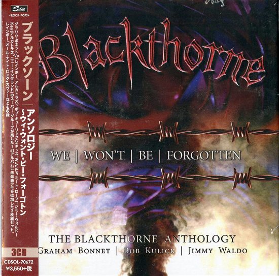 Cover for Blackthorne · We Won`t Be Forgotten-the Blackthorne Anthology:3cd Remastered Boxsett 1 (CD) [Japan Import edition] (2019)