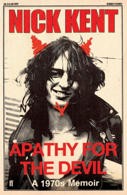 Cover for Apathy for the Devil a 1970s M · Apathy For The Devil. A 1970s Memoir (Book)