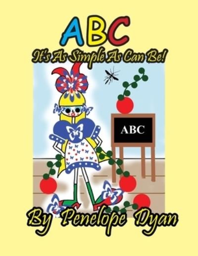 Cover for Penelope Dyan · ABC It's As Simple As Can Be! (Buch) (2023)
