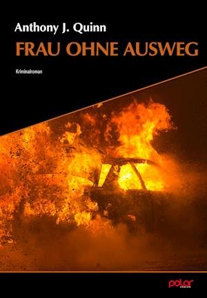 Cover for Anthony J. Quinn · Frau ohne Ausweg (Buch) (2023)
