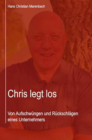 Cover for Hans Christian Marenbach · Chris legt los (Bok) (2024)